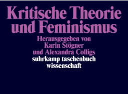 Kritische Theorie und Feminismus