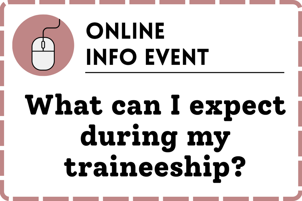 Online Info Event: What can I expect during my traneeship?