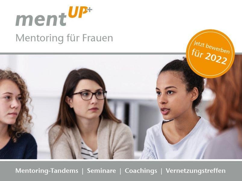 mentUP Bewerbungsphase 2022 mentUP Bewerbungsphase 2022