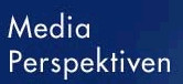 Media Perspektiven
